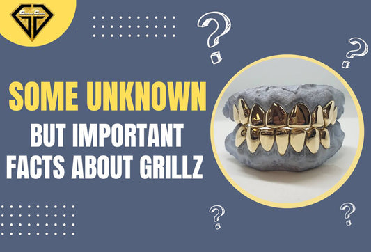 Some Unknown But Important Facts About Grillz